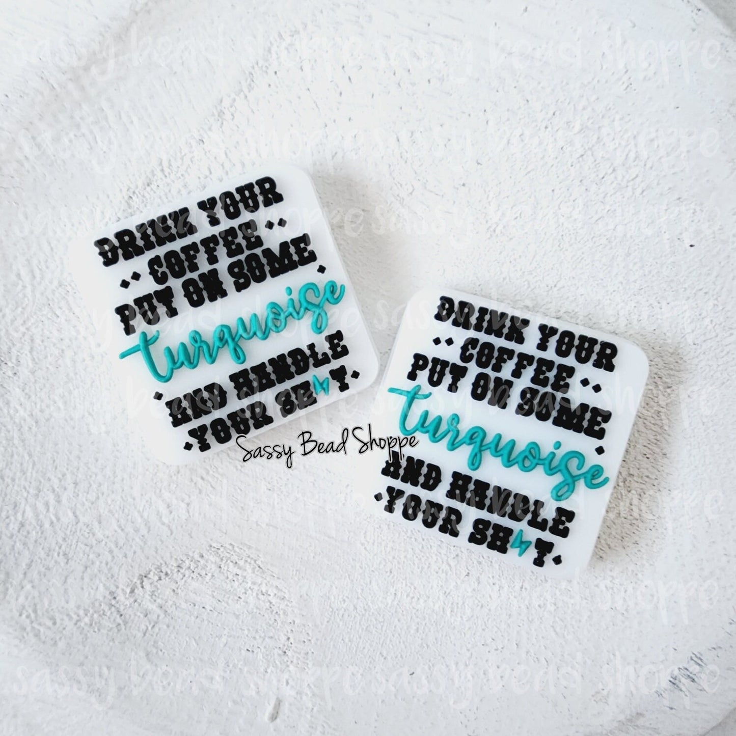 Sassy Bead Shoppe
Drink Your Coffee