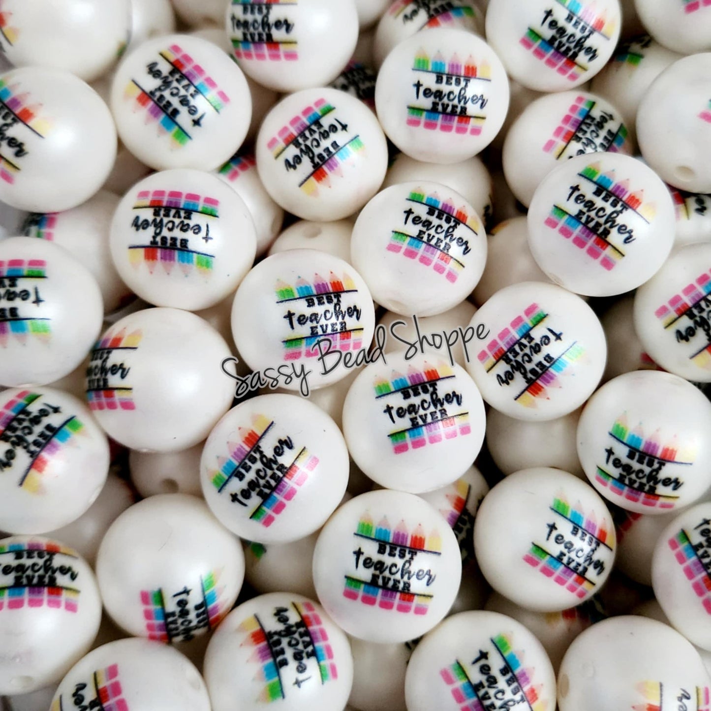 20MM Teacher Beads - Sassy Bead Shoppe