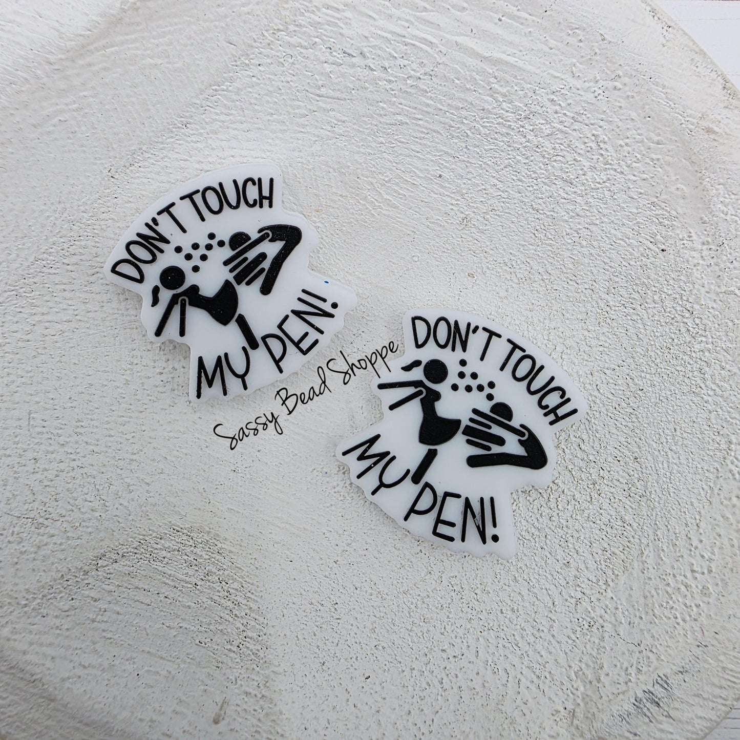 Don't Touch My Pen Focal Beads