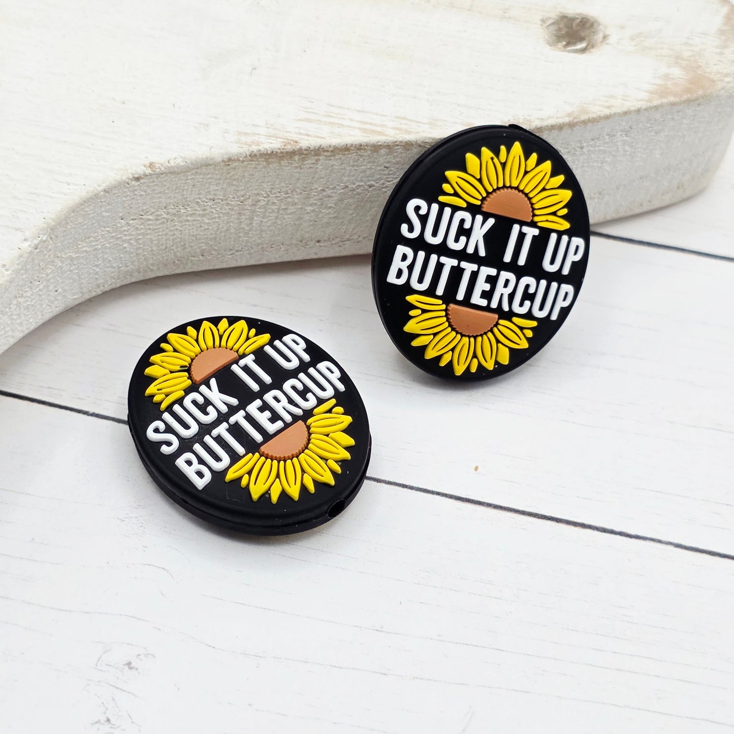 Suck It Up Buttercup Beads