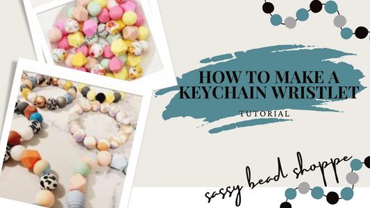 How To Make A Keychain Wristlet - Sassy Bead Shoppe
