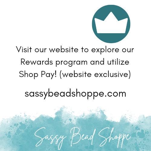 Sassy Bead Shoppe Website & Rewards Program