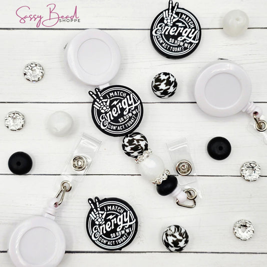 I Match Energy Badge Reel DIY Kit, Sassy Work or Nurse Gift, Funny Badge Reel Craft, DIY Nurse Badge, Healthcare Worker, Fun Office Gift Kit