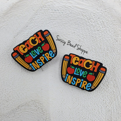 Teach Love Inspire Silicone Focal Bead, Jewelry Making Bead for DIY Pens, Keychains, Bracelets, Wristlets, Tumbler Charms, Cookie Scribes
