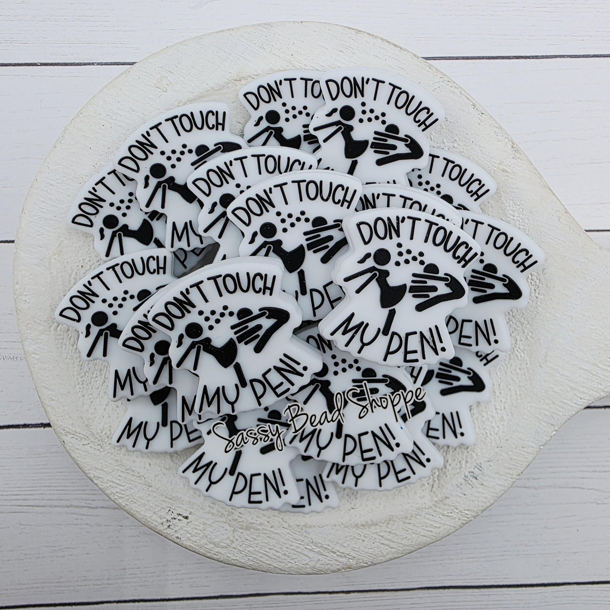 Don't Touch My Pen Focal Beads